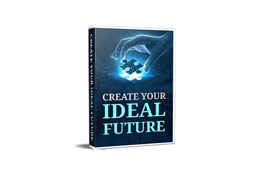 Create Your Ideal Future Infographic
